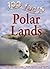 Polar Lands (100 Facts)