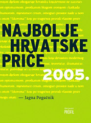 Najbolje hrvatske priče 2005.