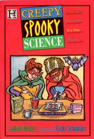 Creepy, Spooky Science (Paperback)