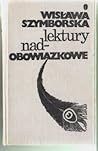 Lektury nadobowiązkowe by Wisława Szymborska