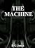The Machine
