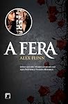 A Fera by Alex Flinn