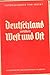 Deutschland zwischen West und Ost