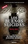 Los buenos suicidas by Toni Hill