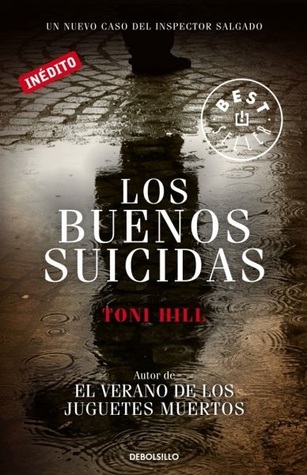 Los buenos suicidas (Inspector Salgado, #2)