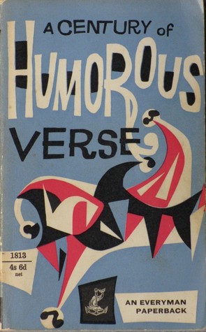 A Century of Humorous Verse 1850-1950