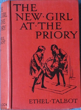 The New Girl at the Priory (Hardcover)