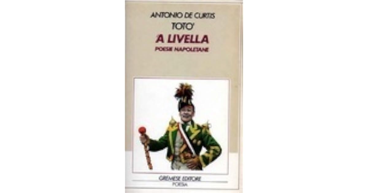 La Livella Di Totò Testo In Italiano