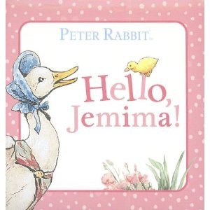 Hello, Jemima! (Peter Rabbit)