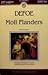 Moll Flanders by Daniel Defoe