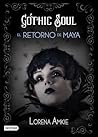 Gothic Soul by Lorena Amkie