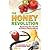 The Honey Revolution: Restoring the Health of Future Generations by Ron Fessenden, Mike McInnes (2009) Paperback