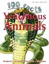 100 Facts: Venomous Animals