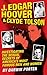 J. Edgar Hoover and Clyde Tolson: Investigating the Sexual Secrets of America's Most Famous Men and Women