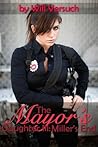 The Mayor's Daughter III by Will Versuch The Mayor's Daughter III by Will Versuch