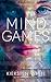 Mind Games by Kiersten White