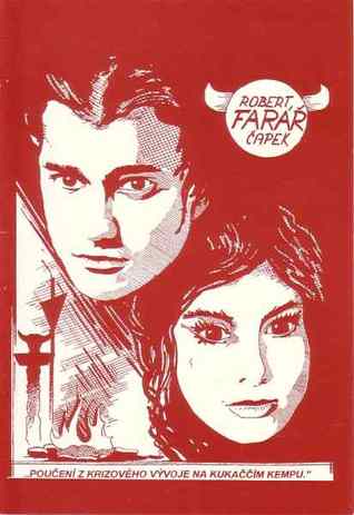 Poučení z krizového vývoje na Kukaččím kempu (Zelené řádky, #12)