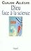 Dieu face à la science