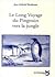 Le long voyage du pingouin vers la jungle