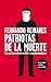 Patriotas de la muerte: Por...