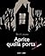 Aprite quella porta! by Benoît Jacques
