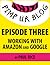 Pimp ur Blog Episode Three by Paul F. Rice