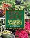 Feng Shui for Hawaii Gardens: The Flow of Chi Energy in the Tropical Landscape