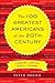 The 100 Greatest Americans of the 20th Century by Peter Dreier
