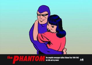 The Phantom: The Complete Newspaper Dailies, Vol. #4; 1940-1943