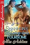 Shannon's Fairy-tale Foursome (Sweet Serenity #2) Shannon's Fairy-tale Foursome (Sweet Serenity #2)