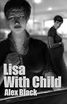 Lisa with Child by Alex Black