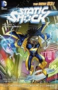 Static Shock, Vol. 1: Supercharged
