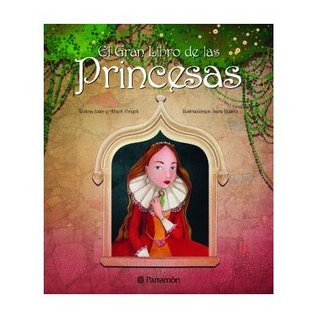 El gran libro de las princesas (Hardcover)