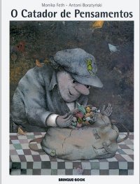 O catador de pensamentos (Paperback)