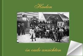 Haelen in oude ansichten (Hardcover)