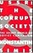 USSR: The Corrupt Society: The Secret World of Soviet Capitalism