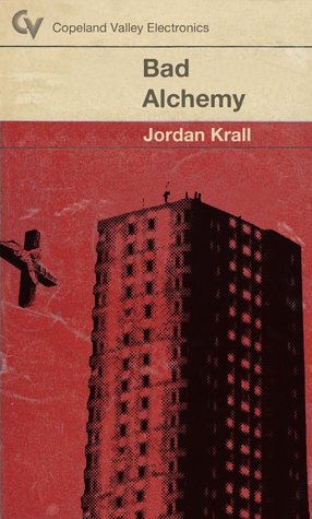 Bad Alchemy (Book 2)