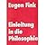 Einführung in die Philosophie