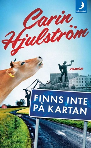 Finns inte på kartan (Frida Fors #1)