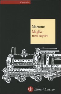 Meglio non sapere