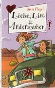 Liebe, List und Andenzauber