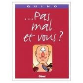 ... pas mal et vous ?