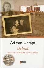 Selma: de vrouw die Sobibor overleefde (Hardcover)