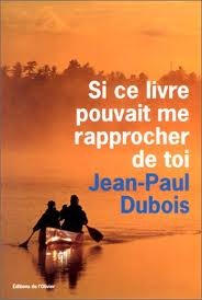 Si ce livre pouvait me rapprocher de toi