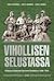 Vihollisen selustassa. Päämajan tiedustelu Neuvosto-Karjalassa 1939-1944