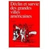 Déclin et survie ...