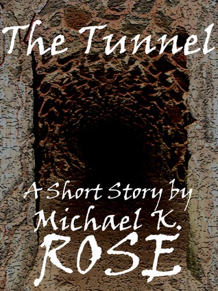 The Tunnel