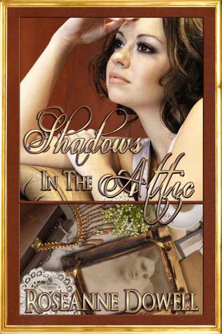 Shadows in the Attic (Kindle Edition)