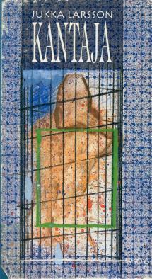 Kantaja (Hardcover)