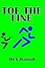 Toe The Line by Dick Hannah